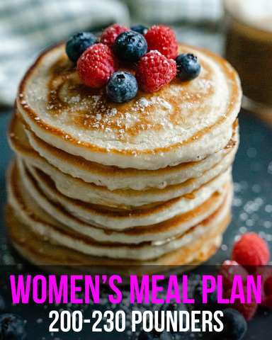 Women's Meal Plan: For 200-230 Pounders